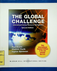 THE GLOBAL CHALLENGE: International Human Resource Management, Second Edition