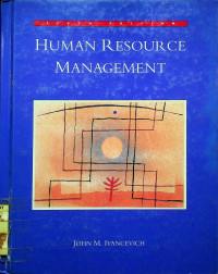 HUMAN RESOURCE MANAGEMENT, SIXTH EDITION