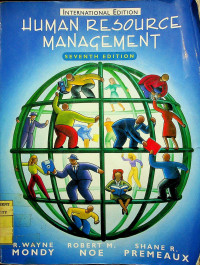 HUMAN RESOURCE MANAGEMENT, SEVENTH EDITION