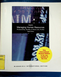 MANAGING HUMAN RESOURCES; Productivity, Quality of Work Life, Profits Eighth Edition