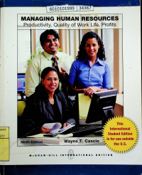 MANAGING HUMAN RESOURCES : Productivity, Quality of Work Life, Profits Ninth Edition