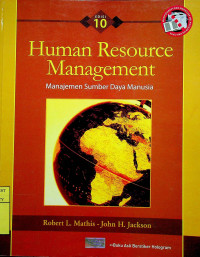 Human Resource Management = Manajemen Sumber Daya Manusia, EDISI 10