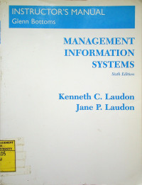 MANAGEMENT INFORMATIONS SYSTEMS, Sixth Edition