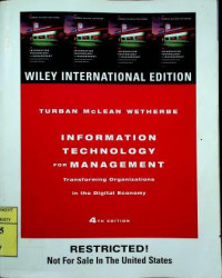 INFORMATION TECHNOLOGY FOR MANAGEMENT: Transforming Organizations in the Digital Economy, 4th Edition