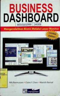 BUSINESS DASHBOARD: Mengendalikan Bisnis Melalui Layar Monitor