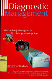 DIAGNOSTIC MANAGEMENT: METODE TERUJI MENINGKATKAN KEUNGGULAN ORGANISASI