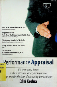 Performance Appraisal: Sistem yang tepat untuk menilai kinerja karyawan dan meningkatkan daya saing perusahaan, Edisi Kedua
