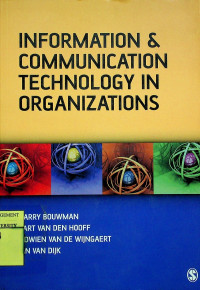 INFORMATION COMMUNICATION TECHNOLOGY IN ORGANIZATION
