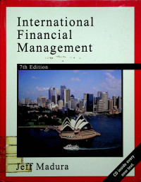 International Financial Management, 7th Edition