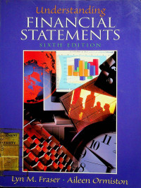 Understanding FINANCIAL STATEMENTS, SIXTH EDITION