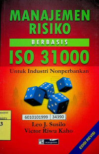 MANAJEMEN RISIKO BERBASIS ISO 31000 Untuk Industri Nonperbankan
