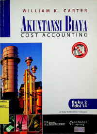 AKUNTANSI BIAYA = COST ACCOUNTING, Buku 2 Edisi 14