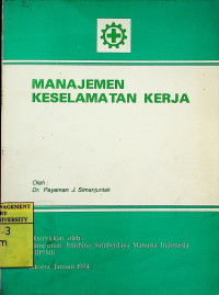 MANAJEMEN KESELAMATAN KERJA