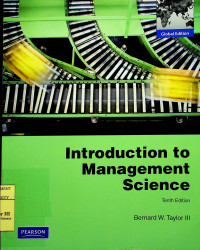 Introduction to Management Science, Tenth Edition