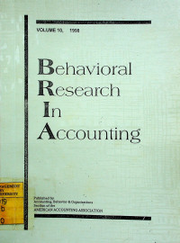 Behavioral Research In Accounting, VOLUME 10, 1998