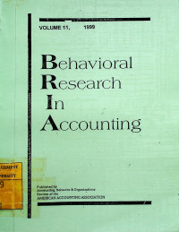 Behavioral Research In Accounting, VOLUME 11, 1999