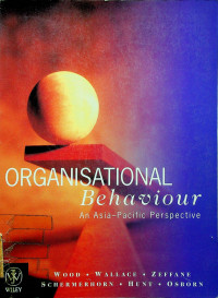 ORGANIZATIONAL Behaviour An Asia-Pacific Perspeective