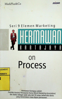 HERMAWAN KARTAJAYA on Process