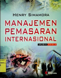 MANAJEMEN PEMASARAN INTERNASIONAL, JILID II, EDISI 2