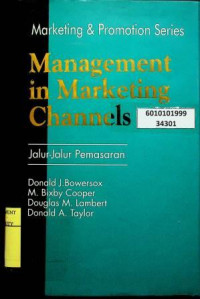 Management in Marketing Channels = Jalur-Jalur Pemasaran