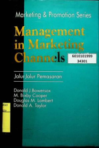 Management in Marketing Channels = Jalur-Jalur Pemasaran