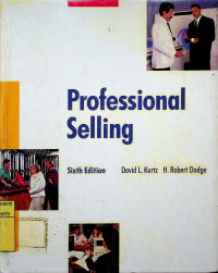 Professional Selling, Sixth edition