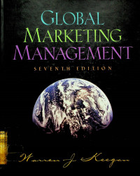 GLOBAL MARKETING MANAGEMENT, SEVENTH EDITION