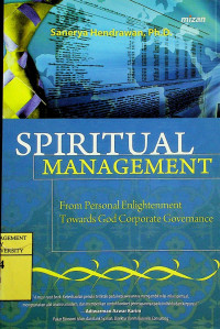 SPIRITUAL MANAGEMENT : From Personal Enlightenment Towards God Corporate Governance