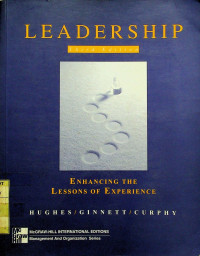 LEADERSHIP : ENHANCING THE LESSONS OF EXPERIENCE, Third Edition