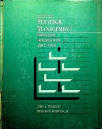 STRATEGIC MANAGEMENT: FORMULATION, IMPLEMENTATION, AND CONTROL, FOURTH EDITION