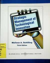 Strategic Management of Technological Innovation, Third Edition
