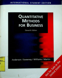 QUANTITATIVE METHODS FOR BUSINESS, Eleventh Edition