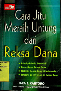 Cara Jitu Meraih Untung dari Reksa Dana