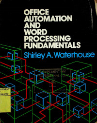 OFFICE AUTOMATION AND WORD PROCESSING FUNDAMENTALS