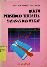 HUKUM PERSEROAN TERBATAS, YAYASAN DAN WAKAF