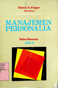 MANAJEMEN PERSONALIA, Edisi Keenam, Jilid 2