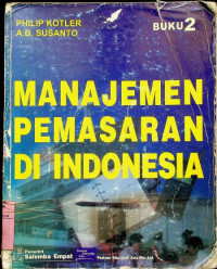 MANAJEMEN PEMASARAN DI INDONESIA, BUKU 2