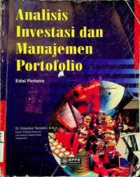 Analisis Investasi dan Manajemen Portofolio, Edisi Pertama
