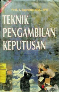 TEKNIK PENGAMBILAN KEPUTUSAN, edisi revisi