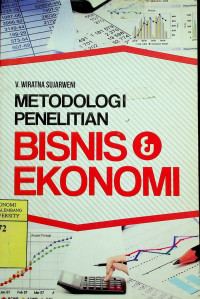 METODOLOGI PENELITIAN: BISNIS & EKONOMI