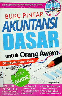 BUKU PINTAR AKUNTANSI DASAR untuk Orang Awam