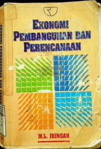 EKONOMI PEMBANGUNAN DAN PERENCANAAN