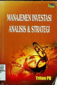 MANAJEMEN INVESTASI ANALISIS & STRATEGI