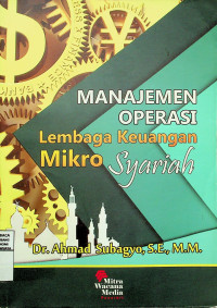 MANAJEMEN OPERASI Lembaga Keuangan Mikro Syariah