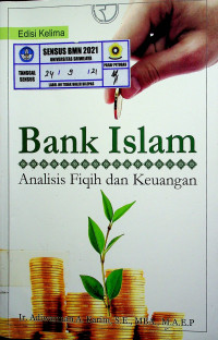 Bank Islam: Analisis Fiqih dan Keuangan, Edisi Kelima