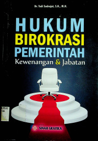 HUKUM BIROKRASI PEMERINTAH Kewenangan & Jabatan