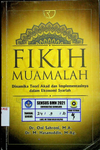 FIKIH MUAMALAH: Dinamika Teori Akad dan Implementasinya dalam Ekonomi Syariah