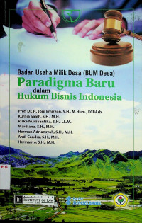 Badan Usaha Milik Desa (BUM Desa) Paradigma Baru dalam Hukum Bisnis Indonesia