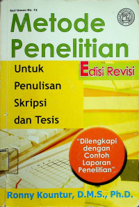 Metode Penelitian Untuk Penulisan Skripsi dan Tesis, Edisi Revisi