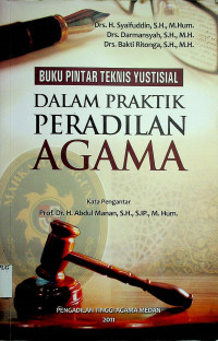 BUKU PINTAR TEKNIS YUSTISIAL DALAM PRAKTIK PERADILAN AGAMA